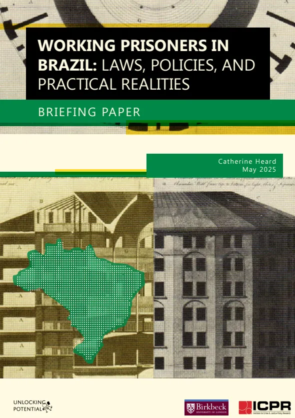Working prisoners in Brazil: laws, policies and practical realities cover